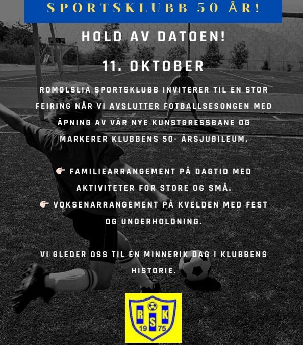 Romolslia SK 50 år! Bli med på feiringen!